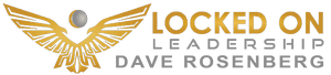 Locked On Leadership Dave Rosenberg Logo
